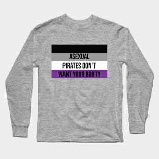 Asexual Pirates Long Sleeve T-Shirt